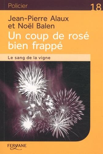 [Un ]coup de rosé bien frappé